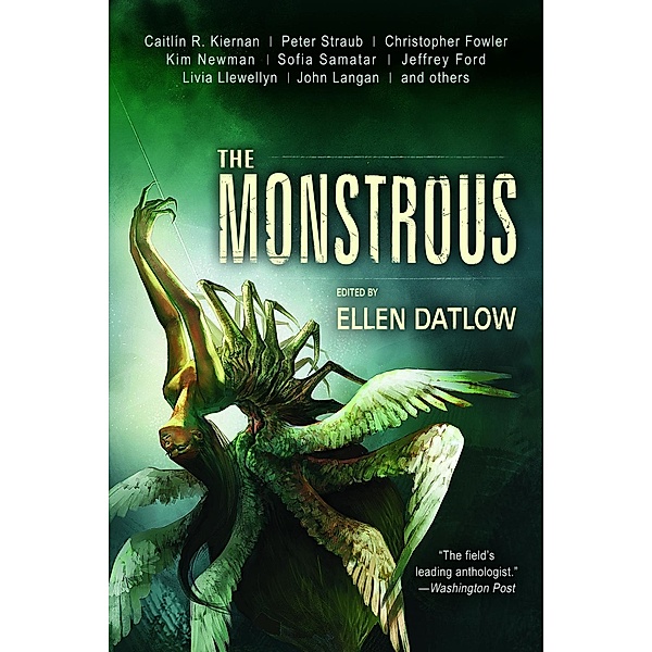 Tachyon Publications: The Monstrous, Peter Straub