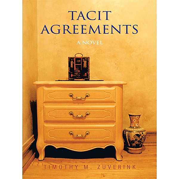 Tacit Agreements, Timothy M. Zuverink