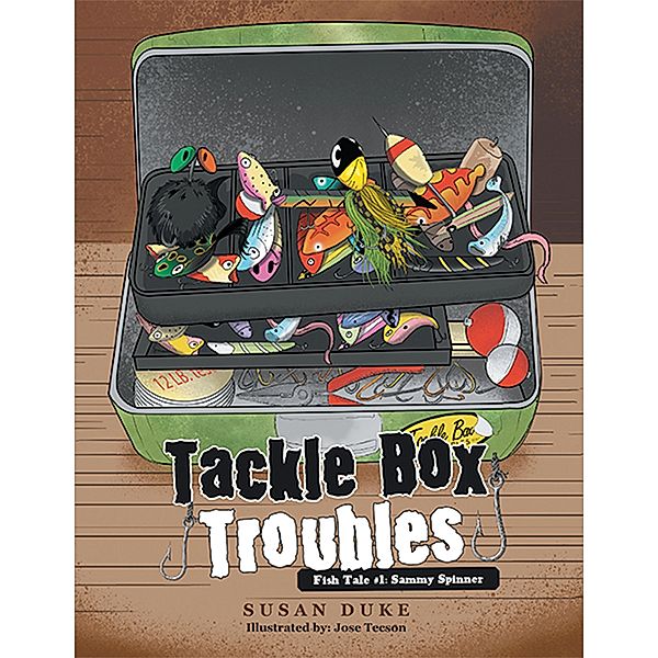 Tackle Box Troubles, Susan Duke