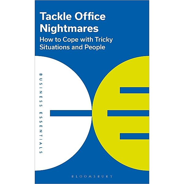 Tackle Office Nightmares, Bloomsbury Publishing