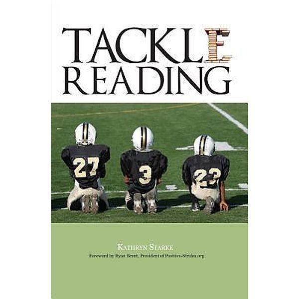 Tackle Reading / Creative Minds Publications, LLC, Kathryn Starke