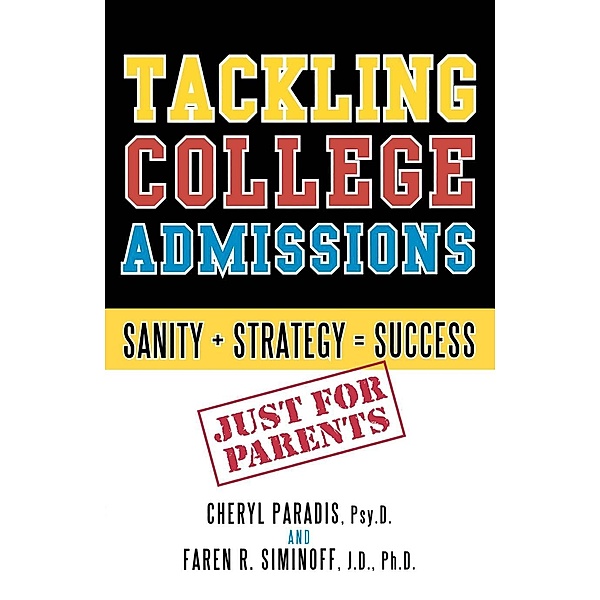 Tackling College Admissions, Cheryl Paradis, Faren R. Siminoff
