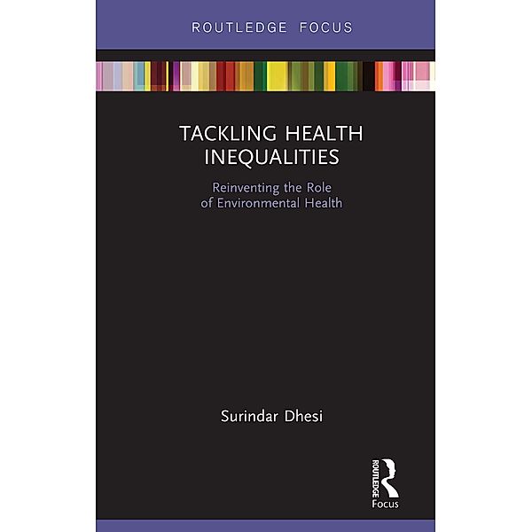 Tackling Health Inequalities, Surindar Kishen Dhesi