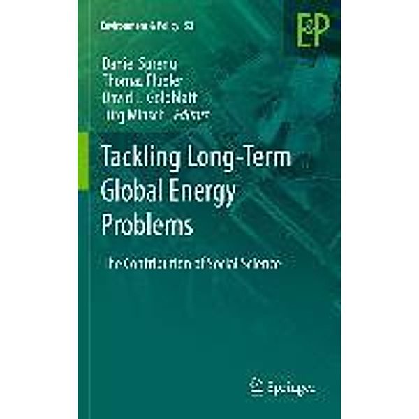 Tackling Long-Term Global Energy Problems / Environment & Policy Bd.52