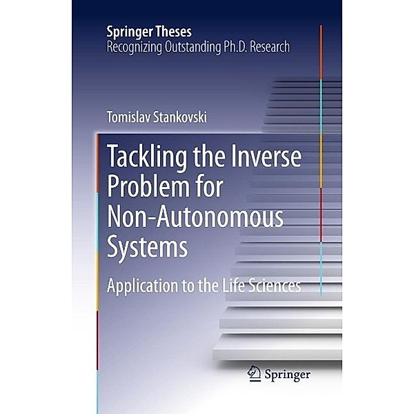 Tackling the Inverse Problem for Non-Autonomous Systems / Springer Theses, Tomislav Stankovski