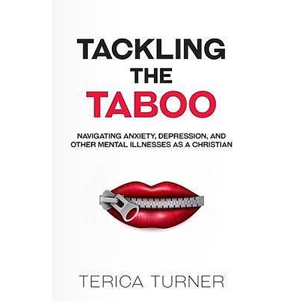 Tackling The Taboo, Terica Turner
