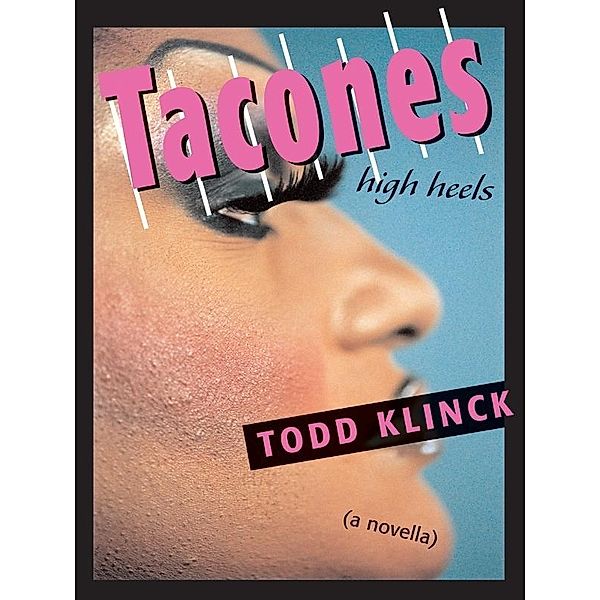Tacones, Todd Klinck
