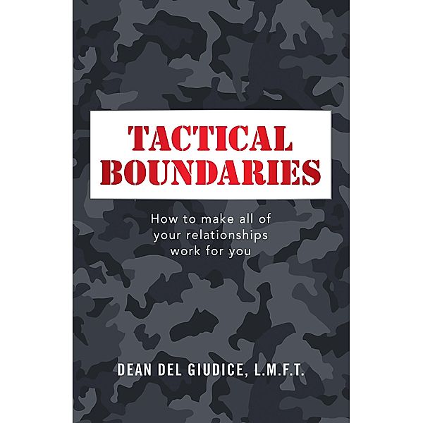 Tactical Boundaries, Dean Del Giudice L. M. F. T.