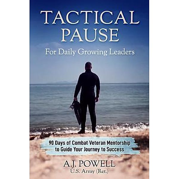 Tactical Pause / Heroes Media Group, A. J. Powell