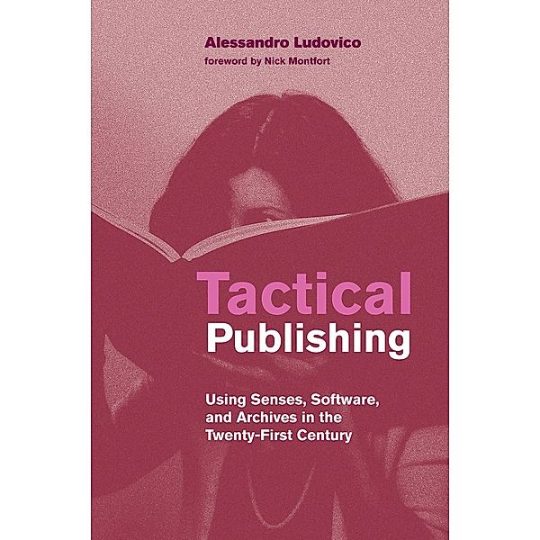 Tactical Publishing, Alessandro Ludovico
