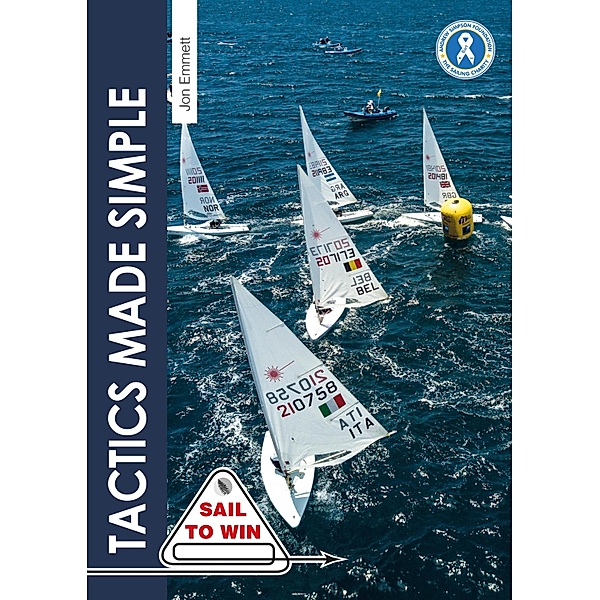 Tactics Made Simple / Sail to Win Bd.8, Jon Emmett