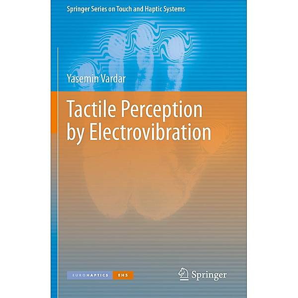 Tactile Perception by Electrovibration, Yasemin Vardar