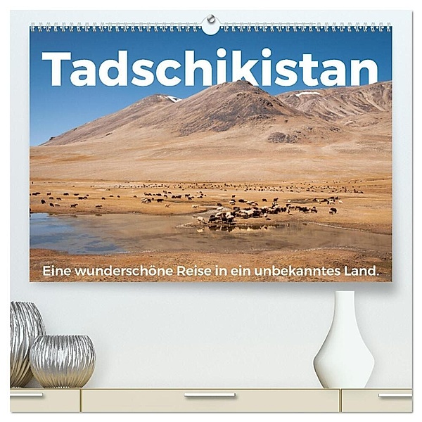 Tadschikistan - Eine wunderschöne Reise in ein unbekanntes Land. (hochwertiger Premium Wandkalender 2024 DIN A2 quer), Kunstdruck in Hochglanz, M. Scott