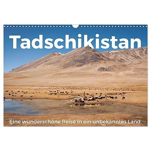 Tadschikistan - Eine wunderschöne Reise in ein unbekanntes Land. (Wandkalender 2024 DIN A3 quer), CALVENDO Monatskalender, M. Scott