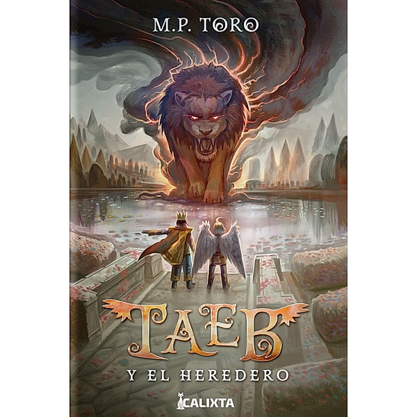 Taeb y el Heredero / Taeb Bd.2, M P Toro