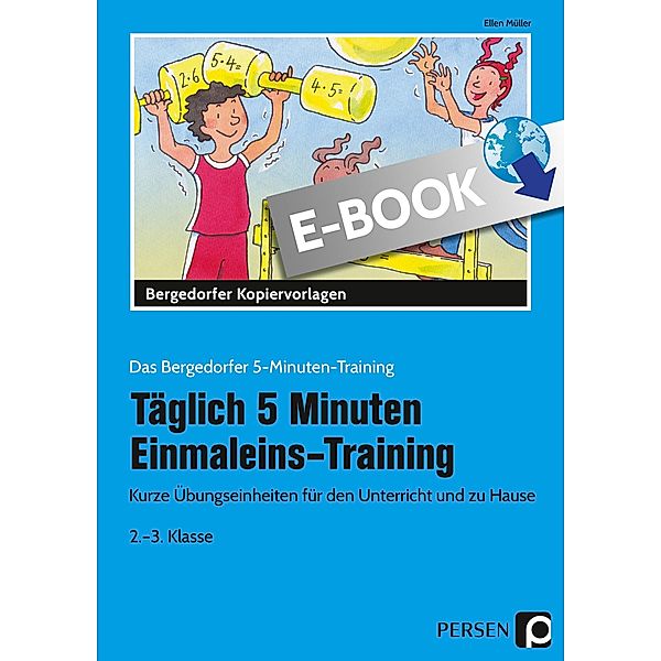 Täglich 5 Minuten Einmaleins-Training / Das Bergedorfer 5-Minuten-Training, Ellen Müller