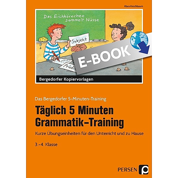 Täglich 5 Minuten Grammatik-Training / Das Bergedorfer 5-Minuten-Training, Klara Kirschbaum
