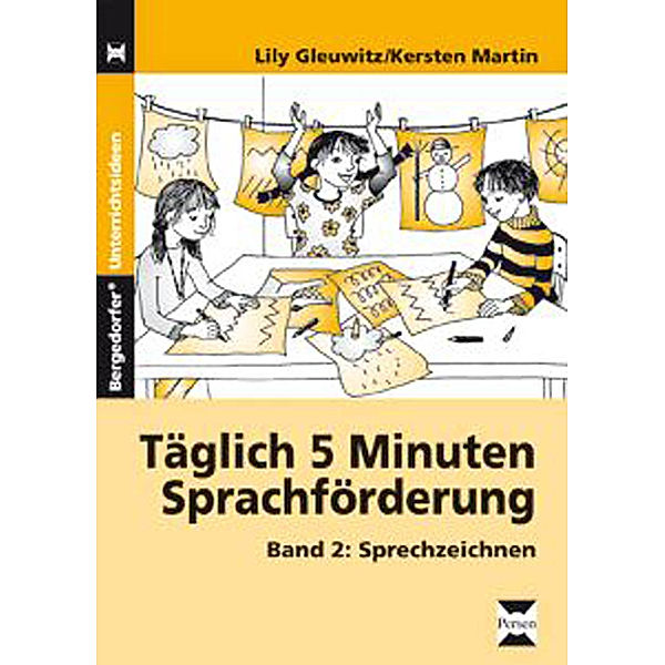 Täglich 5 Minuten Sprachförderung.Bd.2, Lily Gleuwitz, Martin Kersten