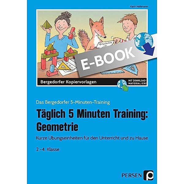 Täglich 5 Minuten Training: Geometrie / Das Bergedorfer 5-Minuten-Training, Karin Hohmann