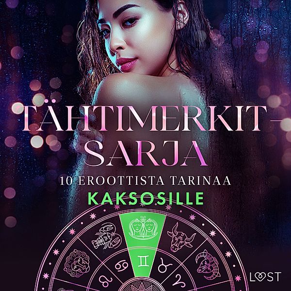 Tähtimerkit-sarja - 8 - Tähtimerkit-sarja: 10 eroottista tarinaa kaksosille, Julie Jones, Alexandra Södergran, Olrik, Vanessa Salt, Amanda Backman