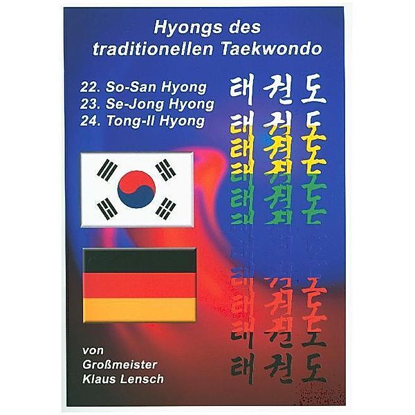 Taekwondo Hyongs 22 bis 24, Klaus Lensch
