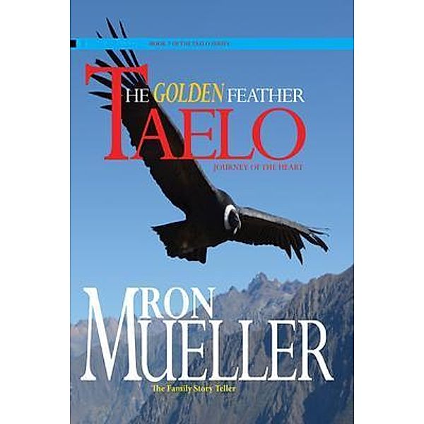 Taelo / Taelo Bd.2, Ron Mueller