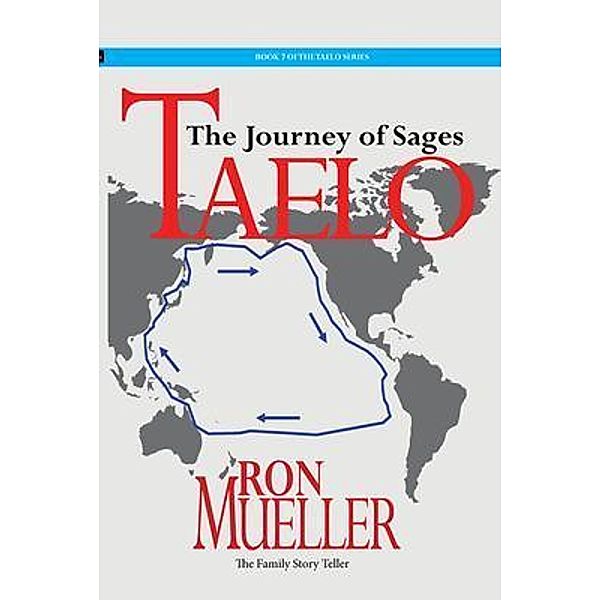 Taelo / Taelo Bd.7, Ron Mueller