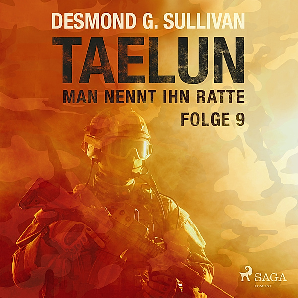 TAELUN - 9 - TAELUN - Folge 9 - Man nennt ihn Ratte, Desmond G. Sullivan