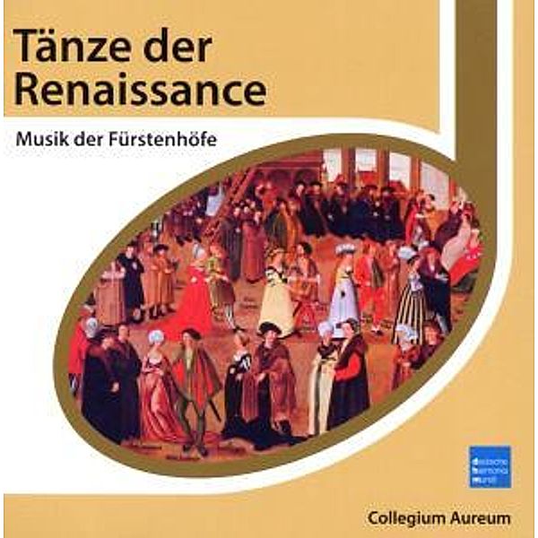 Tänze Der Renaissance, Collegium Aureum