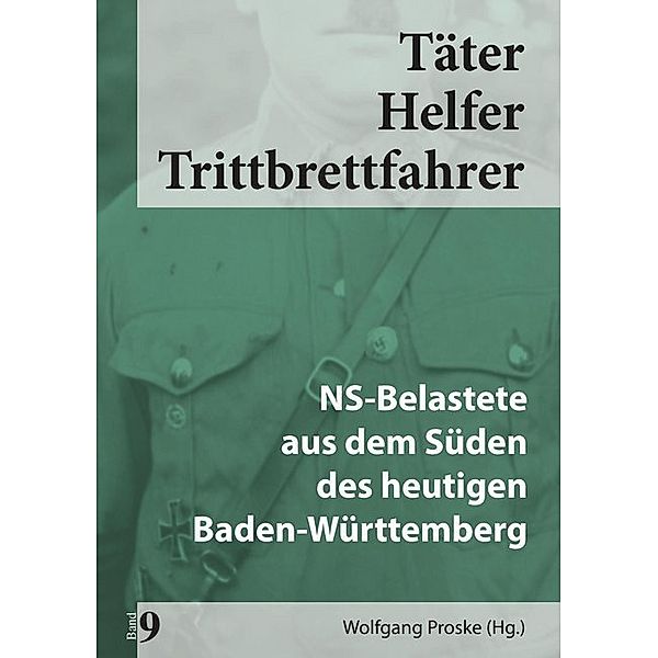 Täter Helfer Trittbrettfahrer, Bd. 9