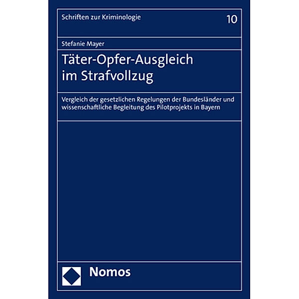 Täter-Opfer-Ausgleich im Strafvollzug, Stefanie Mayer