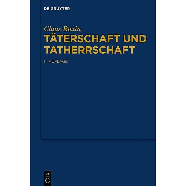 Täterschaft und Tatherrschaft, Claus Roxin