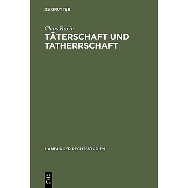 Täterschaft und Tatherrschaft, Claus Roxin