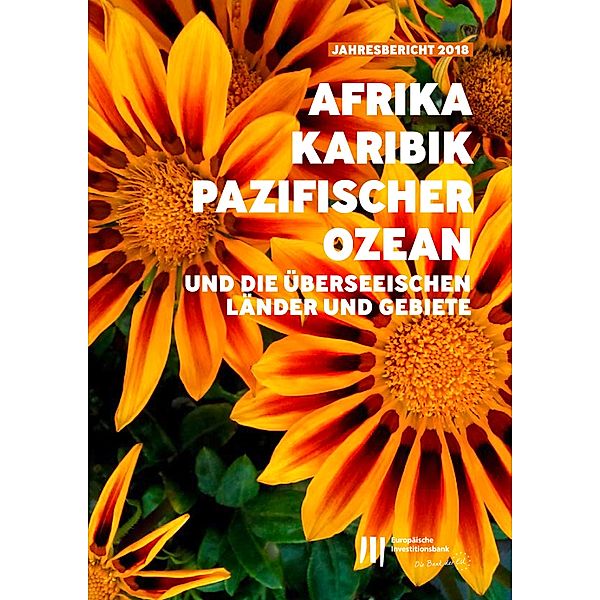 Tätigkeit der EIB in Afrika, Karibik, Pazifischer Ozean und die überseeischen Ländern und Gebiete