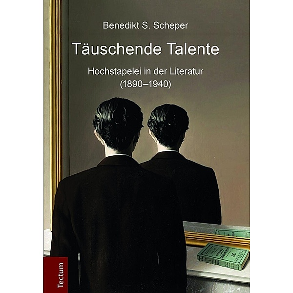 Täuschende Talente, Benedikt S. Scheper