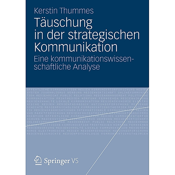 Täuschung in der strategischen Kommunikation, Kerstin Thummes