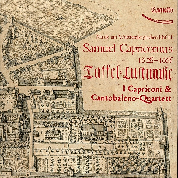 Tafel-Und Tanzmusik, I Capricorni, Cantobaleno Quartett