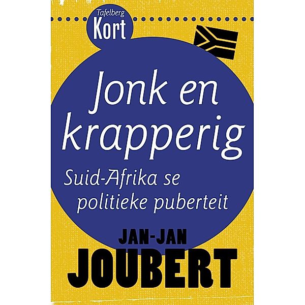 Tafelberg Kort: Jonk en krapperig / Tafelberg Kort/Tafelberg Short, Jan-Jan Joubert