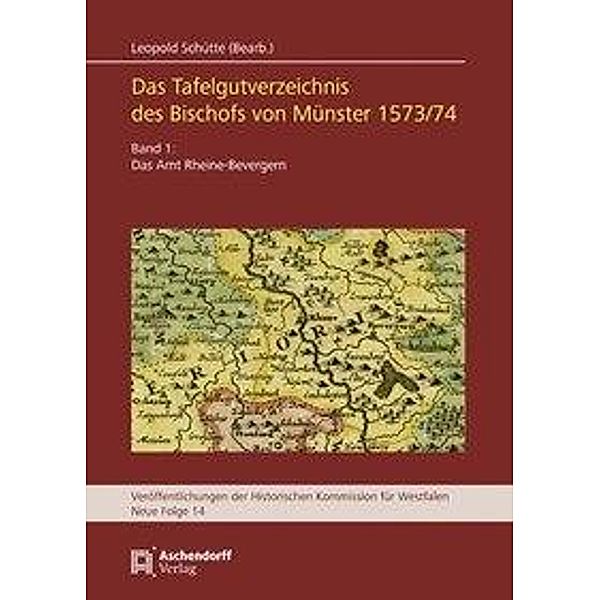 Tafelgutverzeichniss des Bischofs von Münster 1573/74, Leopold Schütte