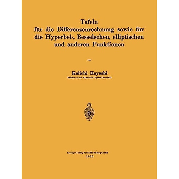 Tafeln für die Differenzenrechnung sowie für die Hyperbel-, Besselschen, elliptischen und anderen Funktionen, Keiichi Hayashi