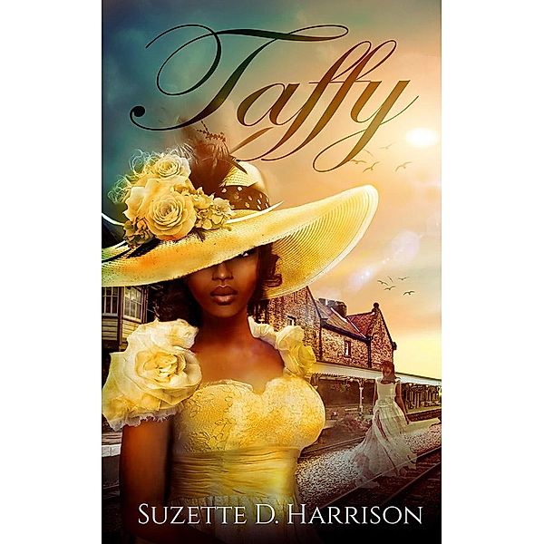 Taffy, Suzette D. Harrison