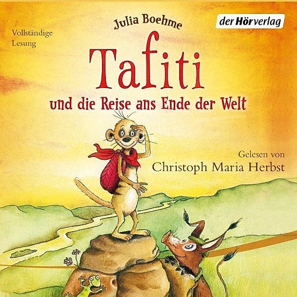 Tafiti - 1 - Tafiti und die Reise ans Ende der Welt, Julia Boehme