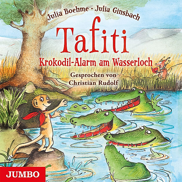 Tafiti - 19 - Krokodil-Alarm am Wasserloch, Julia Boehme