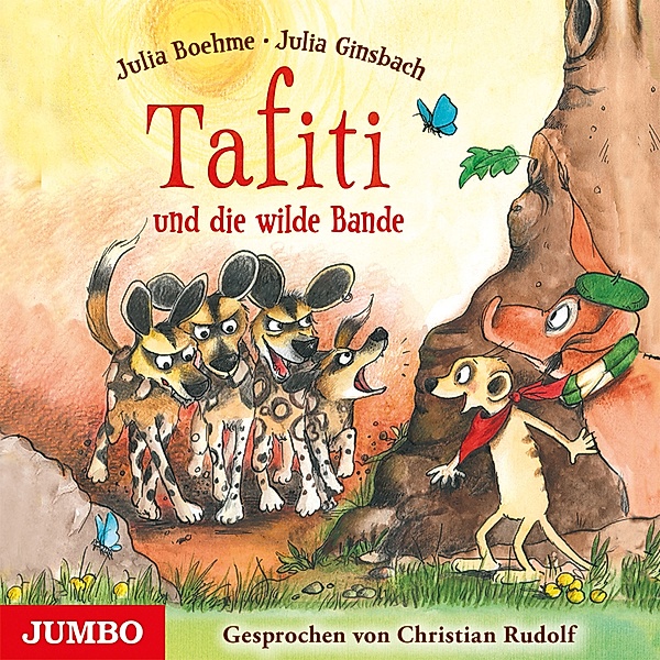 Tafiti - 20 - Tafiti und die wilde Bande, Julia Boehme