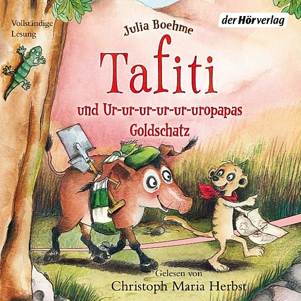 Tafiti - 4 - Tafiti und Ur-ur-ur-ur-ur-uropapas Goldschatz, Julia Boehme