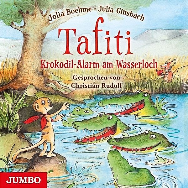 Tafiti: Krokodil-Alarm Am Wasserloch (Folge 19), Christian-Böhme Julia Rudolf