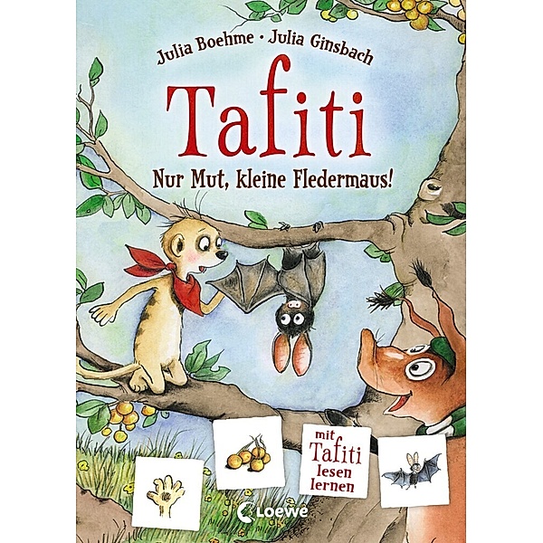 Tafiti - Nur Mut, kleine Fledermaus!, Julia Boehme
