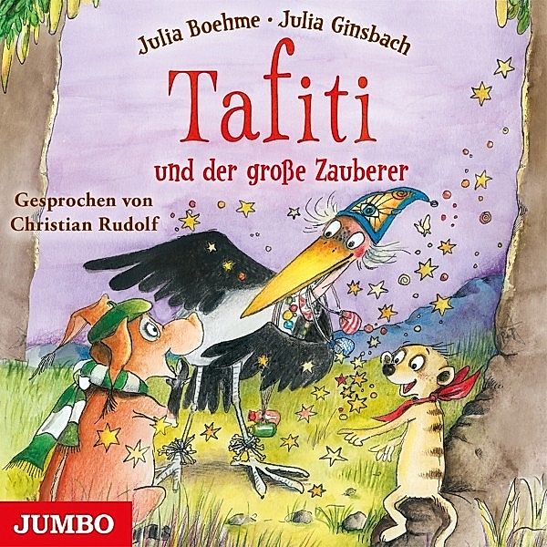 Tafiti Und Der Große Zauberer (Folge 17), Christian Rudolf, Julia Böhme