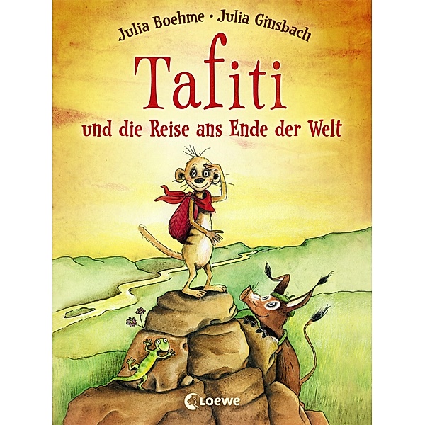 Tafiti und die Reise ans Ende der Welt / Tafiti Bd.1, Julia Boehme