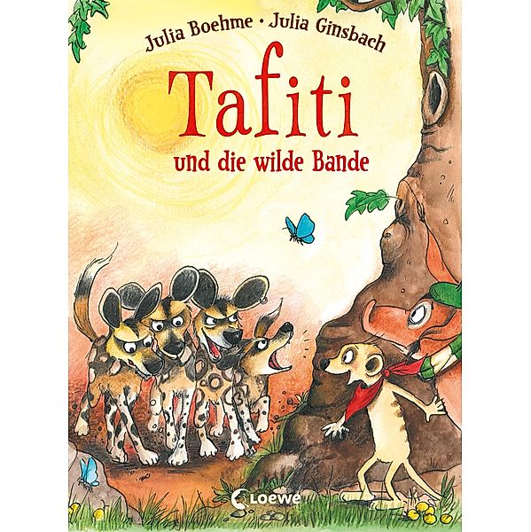 Tafiti und die wilde Bande / Tafiti Bd.20, Julia Boehme